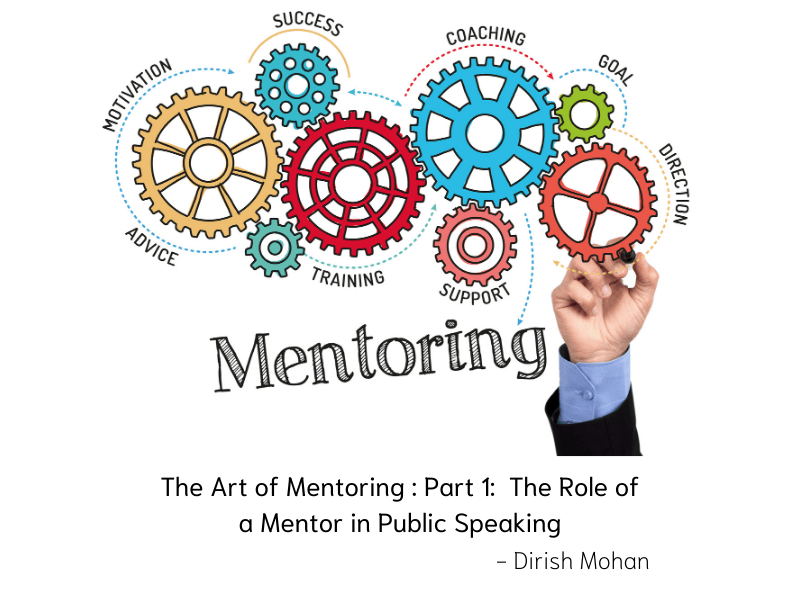 The Art of Mentoring Part 1 The Role of a Mentor in Public Speaking